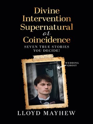 cover image of Divine Intervention Supernatural or Coincidence